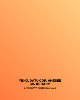 YBHG. DATUK DR. ANESEE BIN IBRAHIM